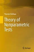 E-Book (pdf) Theory of Nonparametric Tests von Thorsten Dickhaus