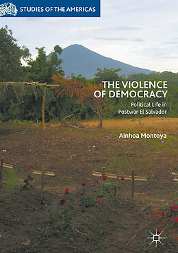 Livre Relié The Violence of Democracy de Ainhoa Montoya