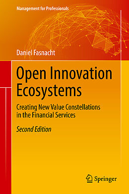 Fester Einband Open Innovation Ecosystems von Daniel Fasnacht