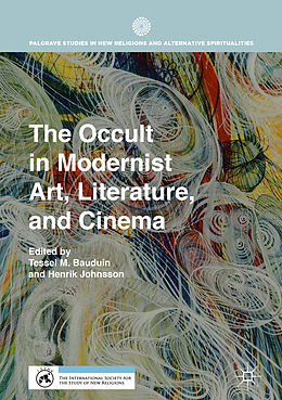 E-Book (pdf) The Occult in Modernist Art, Literature, and Cinema von 