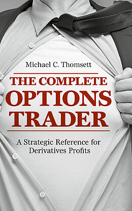 Livre Relié The Complete Options Trader de Michael C. Thomsett