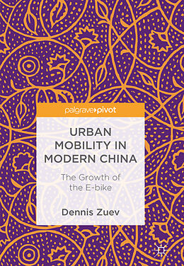 Livre Relié Urban Mobility in Modern China de Dennis Zuev