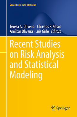 Livre Relié Recent Studies on Risk Analysis and Statistical Modeling de 