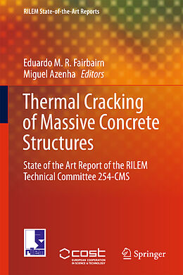 Livre Relié Thermal Cracking of Massive Concrete Structures de 