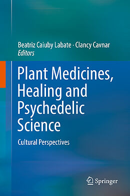 Livre Relié Plant Medicines, Healing and Psychedelic Science de 