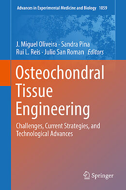 Livre Relié Osteochondral Tissue Engineering de 