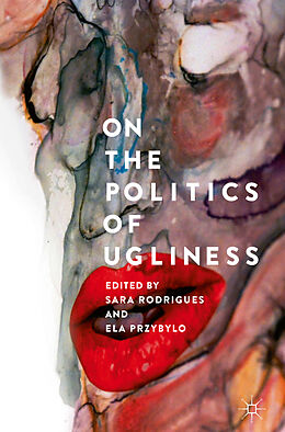 Livre Relié On the Politics of Ugliness de 