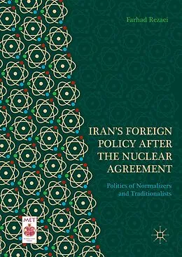 E-Book (pdf) Iran's Foreign Policy After the Nuclear Agreement von Farhad Rezaei
