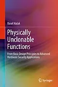 E-Book (pdf) Physically Unclonable Functions von Basel Halak