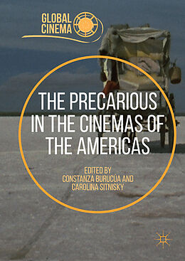 Livre Relié The Precarious in the Cinemas of the Americas de 