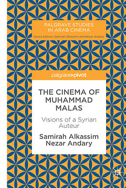 Livre Relié The Cinema of Muhammad Malas de Nezar Andary, Samirah Alkassim