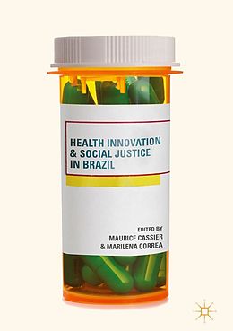 eBook (pdf) Health Innovation and Social Justice in Brazil de 