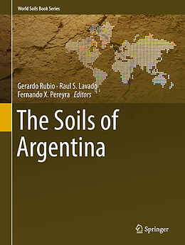 Livre Relié The Soils of Argentina de 