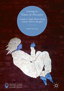 Livre Relié Caring in Times of Precarity de Chow Yiu Fai