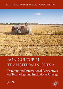 Livre Relié Agricultural Transition in China de Jun Du