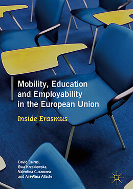 Fester Einband Mobility, Education and Employability in the European Union von David Cairns, Airi-Alina Allaste, Valentina Cuzzocrea