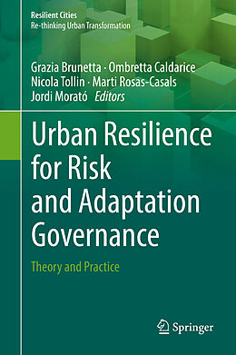 Livre Relié Urban Resilience for Risk and Adaptation Governance de 