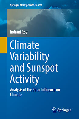 Fester Einband Climate Variability and Sunspot Activity von Indrani Roy