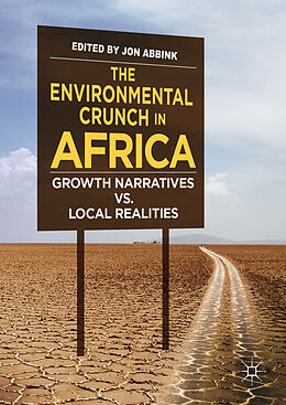 Livre Relié The Environmental Crunch in Africa de 