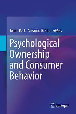 Livre Relié Psychological Ownership and Consumer Behavior de 