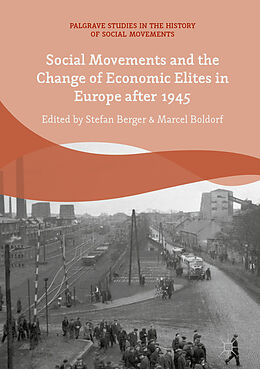 E-Book (pdf) Social Movements and the Change of Economic Elites in Europe after 1945 von 