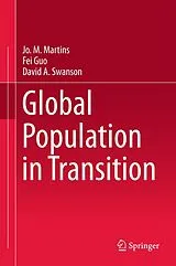 Fester Einband Global Population in Transition von Jo. M. Martins, Fei Guo, David A. Swanson