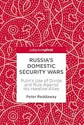 E-Book (pdf) Russia's Domestic Security Wars von Peter Reddaway
