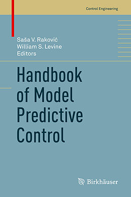 Livre Relié Handbook of Model Predictive Control de 