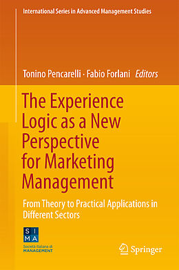 Livre Relié The Experience Logic as a New Perspective for Marketing Management de 