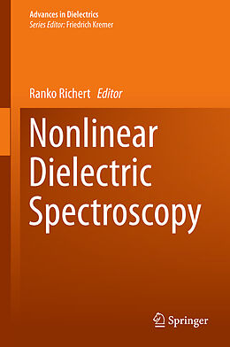 Fester Einband Nonlinear Dielectric Spectroscopy von 