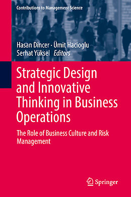 Fester Einband Strategic Design and Innovative Thinking in Business Operations von 