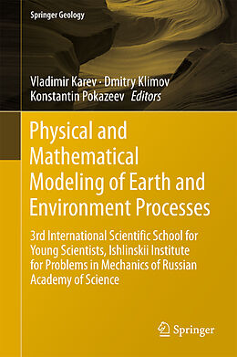 Livre Relié Physical and Mathematical Modeling of Earth and Environment Processes de 