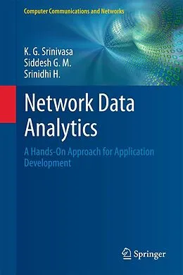 E-Book (pdf) Network Data Analytics von K. G. Srinivasa, Siddesh G. M., Srinidhi H.