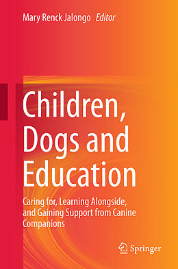 Livre Relié Children, Dogs and Education de 