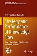 E-Book (pdf) Strategy and Performance of Knowledge Flow von Yu Yu, Yao Chen, Qinfen Shi