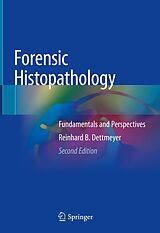 E-Book (pdf) Forensic Histopathology von Reinhard B. Dettmeyer