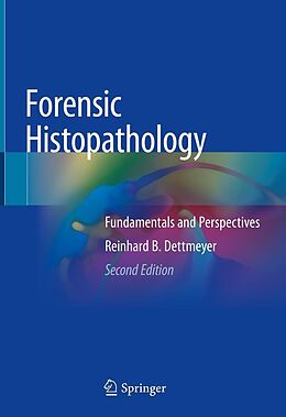 E-Book (pdf) Forensic Histopathology von Reinhard B. Dettmeyer