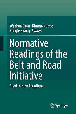 Livre Relié Normative Readings of the Belt and Road Initiative de 