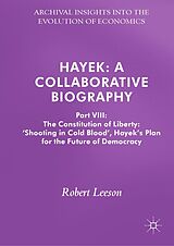 E-Book (pdf) Hayek: A Collaborative Biography von Robert Leeson