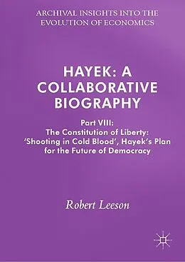 E-Book (pdf) Hayek: A Collaborative Biography von Robert Leeson