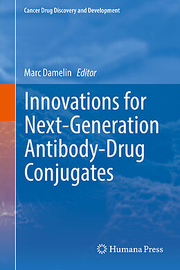 Livre Relié Innovations for Next-Generation Antibody-Drug Conjugates de 