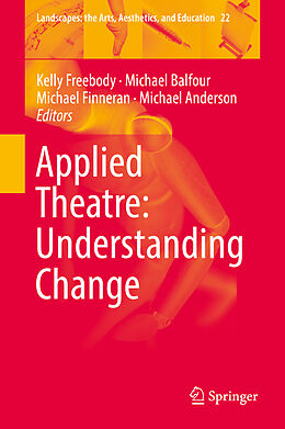 Fester Einband Applied Theatre: Understanding Change von 