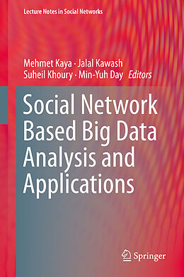 Fester Einband Social Network Based Big Data Analysis and Applications von 