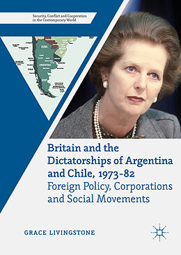 eBook (pdf) Britain and the Dictatorships of Argentina and Chile, 1973-82 de Grace Livingstone