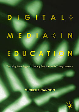 Fester Einband Digital Media in Education von Michelle Cannon