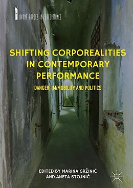 eBook (pdf) Shifting Corporealities in Contemporary Performance de 