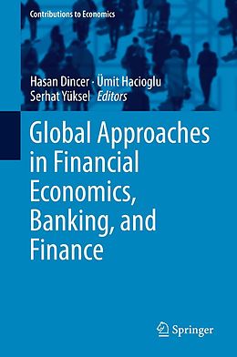 eBook (pdf) Global Approaches in Financial Economics, Banking, and Finance de 