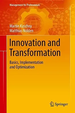 E-Book (pdf) Innovation and Transformation von Martin Kaschny, Matthias Nolden