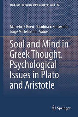 Livre Relié Soul and Mind in Greek Thought. Psychological Issues in Plato and Aristotle de 