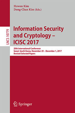 Couverture cartonnée Information Security and Cryptology   ICISC 2017 de 